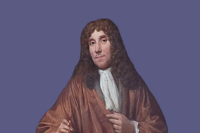 Antonie Van Leeuwenhoek – A Comprehensive Biography